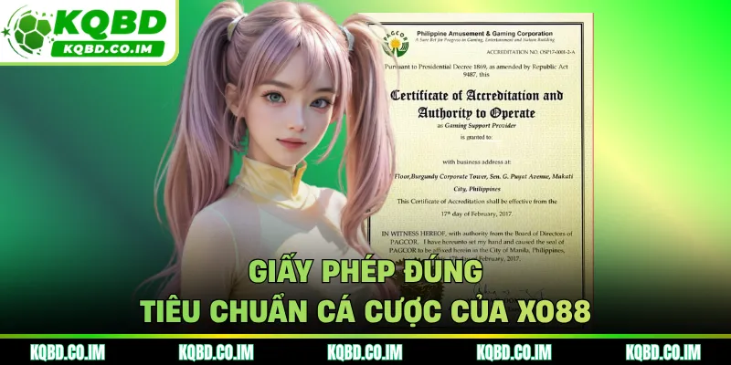 Giấy phép đúng tiêu chuẩn cá cược của XO88