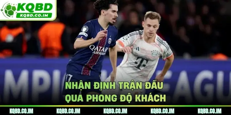 Nhận định trận đấu qua phong độ khách