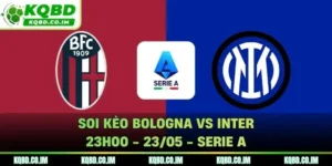 Soi kèo Bologna vs Inter